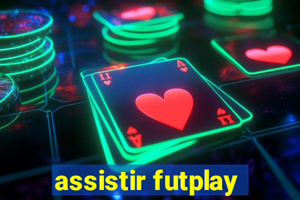 assistir futplay